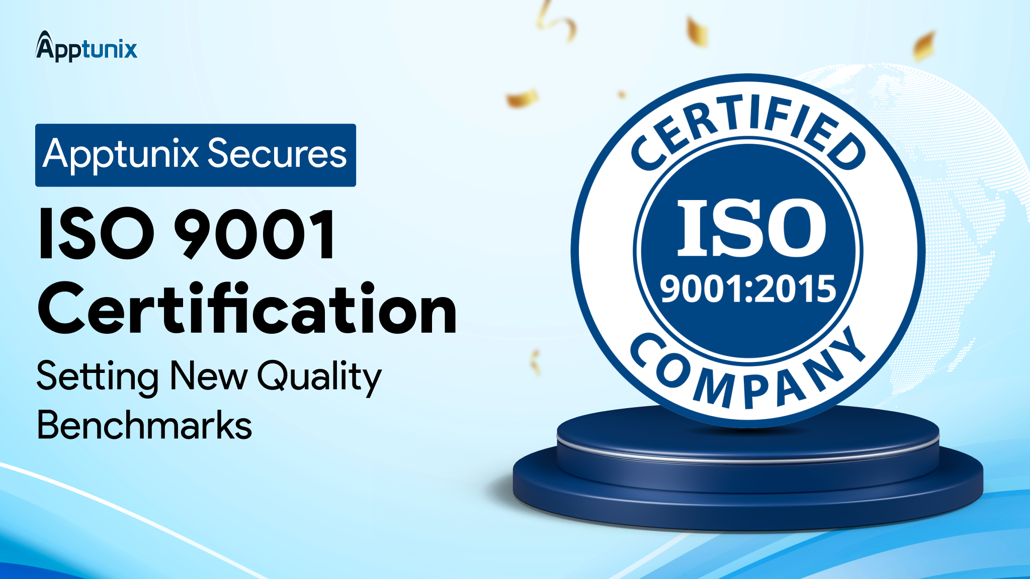 Apptunix Achieves ISO 9001 Certification for Quality Standards